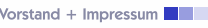 Vorstand + Impressum